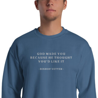 God Made You Embroidered Sweatshirt